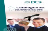 Dossier de présentation des DCFbayonne-paysbasque.reseau-dcf.fr/sites/default/files/DCF/...Catalogue des conférenciers DCF – éd. Avril 2016 8 Laurent BENEZECH Créateur de la