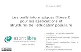 Les outils informatiques (libres !) - Esprit Libre Les outils informatiques (libres !) - 21 nov. 2017