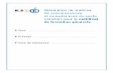 Certificat de formation généralecache.media.education.gouv.fr/file/29/93/6/CFG_149936.pdf5 / 2 0 PALIER COMPÉTENCE 3 LES PRINCIPAUX ÉLÉMENTS DE MATHÉMATIQUES ET LA CULTURE SCIENTIFIQUE