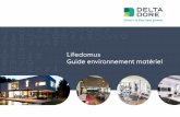 Lifedomus Guide environnement matériel...2 Gestion de la sécurité des biens et des personnes, Automatisation du chauffage pour un meilleur confort et des économies d’énergie,