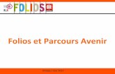 Folios et Parcours Avenirpedagogie.ac-limoges.fr/doc/IMG/pdf/2017_11_10_paf_pa.pdf · 2017. 12. 12. · • Accompagner les élèves tout au long de leur parcours scolaire et leur