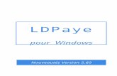 LDPaye - LD Systeme · Web viewUne fois arrivé sur l’écran principal de WDSQL, il reste à localiser, tout au bas de cette fenêtre, le fichier décrivant la structure de la base