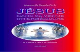 Johannes De Parvulis, Ph. D. JJÉÉSSUUSSparvulis.com/Documents/1-main-fr-07.pdfLe Plan divin du salut est le Plan d’amou par lequel Dieu nous délivre progressivement des souffrances