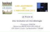 LES JOURNEES DE - Hôpitaux Universitaires Saint-Louis ...ghparis10.aphp.fr/wp-content/blogs.dir/43/files/2013/10/PLEX-ID_FS-… · VIRAL IC v2.0 : virologie de l’immuno déprimé.
