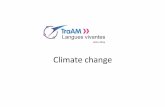 2015-2016pedagogie.ac-limoges.fr/langues_vivantes/IMG/pdf/traam...INTITULE : Cette séquence intitulée « Climate Change » s’adresse à un public de nieau A2-1 (fin de collège)