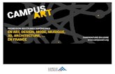 Présentation CampusArt : candidater à une formation en art ...€¦ · en architecture, (sauf pour entrer dans certaines formations telles que les classes préparatoires) ; - Présenter