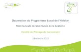 Elaboration du Programme Local de l’Habitatcdn2_3.reseaudesvilles.fr/cities/5/documents/2etirivjk75... · 2019. 10. 31. · Le PLH définit, pour une durée de six ans, les objectifs,