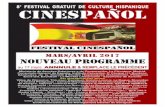 8° Festival GRatUit de cUltURe hispaniqUe cines pañol · exCiDeuiL-exCiDeuiL-exCiDeuiL-exCiDeuiL 11 mars :soirée espagnole co-organisée avec Ex - cit’œil au château avec le
