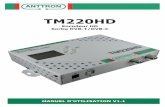 TM220HD...QAM64 1/2 2/3 3/4 5/6 7/8 1/4 1/8 1/16 1/32 4.2.2 - Configurer les paramètres DVB-C Quand vous séléctionnez DVB-C et appuyez la touche CONFIRMER, le sous-menu suivant