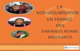 ETUDESCO · 2014. 12. 9. · 7 INTRODUCTION La présence en France de milliers d’enfants non scolarisés nous interpelle en tant que citoyens français. La scolarisation est non