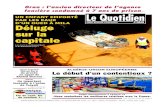 P. 3 Le Quotidien · «Nous souhaitons les meilleures relations avec la France» Lire l'article de R. N. page 2 COUR D'ALGER Ouverture du procès en appel de Khaled Drareni P. 3 ORAN