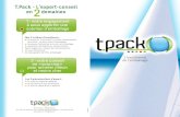 T.Pack - L’expert-conseil en 2 domaines Tpack fr.pdf · • info@tpack.fr alfa-g.com. des ﬁlms… des matières premières hydro-solubles comestibles bio-dégradables, compostables