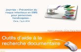 Prévention du risque infectieux en EMS pour personnes ......Outils d’aide à la recherche documentaire Karin Lebascle, CClin Paris-Nord Journée « Prévention du risque infectieux