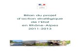 Bilan du projet d’action stratégique de l’Etat en Rhône ...fications bois des Alpes et bois de Chartreuse, créa‐ tion de 270 km de routes forestières et 135 km de pistes.