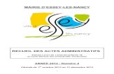 MAIRIE D’ESSEY-LES-NANCY · 2014. 12. 9. · 1 MAIRIE D’ESSEY-LES-NANCY RECUEIL DES ACTES ADMINISTRATIFS Articles L2121-24, L2122-29 et R2121-10 du Code Général des Collectivités