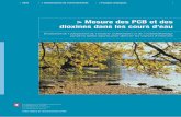 Mesure des PCB et des dioxines dans les cours d’eau · 2017. 2. 10. · Abstracts 5 Avant-propos 7 Résumé 8 1 Situation initiale 11 2 Mandat et objectifs du projet 12 3 Propriétés