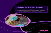 Sage ERP Accpac · 2013. 1. 25. · Tel que pour la version 5.6, le lancement de la version 6.0 de Sage ERP Accpac sera synchronisé, ce qui signifie que tous les modules seront disponibles