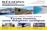 Provence-Alpes-Côte d’Azur Trois noms, une Ré gion unique...en 2016. 31.400 km² La superﬁ cie de la région. ˚˚,˛˝% métropolitaine). Le taux de chômage au quatrième trimestre