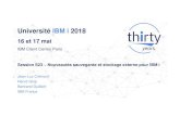 Université IBM i 2018 · 2018. 5. 27. · Université IBM i 2018 16 et 17 mai IBM Client Center Paris ... » Global support for the DSI Virtual Tape Library Solutions & Software
