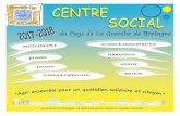 PERMANENCES E ADULTES NFANCE SERVICES FAMILLE & …centresocial-laguerche.fr/wp-content/uploads/2017... · Accueil de Loisirs ... Pour les enfants du CP au CM2, de septembre 2017