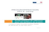 programmation 2014-2020 - Wallonieeurope.wallonie.be/sites/default/files/FEDER 2014-2020_GPRPP_201… · PROGRAMMATION 2014-2020 Guide pratique de référence 08/02/2017 pour les
