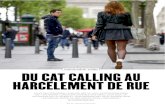DU CAT CALLING AU HARCELEMENT DE RUE...de lutte contre le harcèlement de rue que l’on connaît en France. Stop harcèlement de rue et ses afﬁches indiquant aux passants qu’on