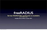 freeRADIUSaureliengeron.free.fr/livrewifi/freeradius-fr-part2.pdf · 2011. 1. 19. · freeRADIUS Serveur RADIUS libre, performant et modulaire mais pas vraiment simple Aurélien Geron,