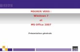 MIGRER VERS : Windows 7 et MS Office 2007infopedia.wp.imtbs-tsp.eu/files/2013/07/presentation-slti-windows7... · Permet de capturer, tout l’écran, une forme rectangulaire ou libre,