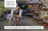 DOSSIER DE PRESSE - La Maison du Vélo · PDF file DOSSIER DE PRESSE. SOMMAIRE 7 10 S’évader Réparer & entretenir 14 Encourager 12 Devenir cycliste 5 Louer ... × EXPOSITION ×