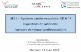 UE13 Système cardio-vasculaire: ED N° 4 Hypertension ... · 1) Par quelles modalités de mesure et dans quelles conditions pouvez-vous confirmer de façon certaine l’HTA de ce
