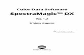 Color Data Software SpectraMagic™ DX...l’échantillon ] (F4) Prend une mesure d’échantillon. Voir p. 103. [ Instrument ] Ouvre le menu Instrument. Voir p. 13. [ Données ] Ouvre