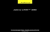 Jabra LINK™ 280/media/Product Documentation...случаев пакет следует устанавливать полностью. ... Графический интерфейс
