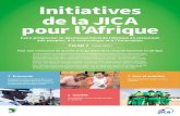 Initiatives de la JICA pour l’Afrique...dans les trois régions prioritaires (Corridor nord de l’Afrique de l’Est, Corridor de Nacala en Mozambique, et Anneau de Croissance en