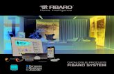 CATALOGUE PRODUITS FIBARO SYSTEM...FIBARO System est la solution de pointe de l’automatisation intelligente à domicile. La technologie Z-Wave utilisée dans les produits FIBARO