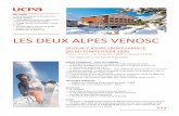 LES DEUX ALPES VENOSC - UCPAgroupes.ucpa.com/Portals/groupes/LES 2 ALPES SPORT...38860 Les Deux Alpes 04 76 80 52 83 2alpes-venosc@ucpa.asso.fr LA STATION - LE DOMAINE SKIABLE —