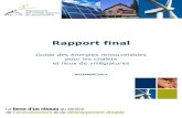 Rapport final - RNCREQ · Rapport final – Guide des énergies renouvelables Page 5 2.2 Calendrier de réalisations août-08 t-t-08 nov-08 déc-08 v-09 r 09 s-09 r-09 9 mai-09 t