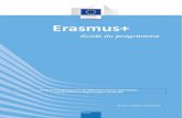 2018 Erasmus+ Programme Guide v1 · 2019. 1. 10. · GUIDE DU PROGRAMME 6 PARTIE A – INFORMATIONS GENERALES SUR LE PROGRAMME ERASMUS+ Erasmus+ est le p og amme de l’UE dans les