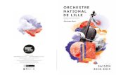 ORCHESTRE NATIONAL DE LILLE8 CONCERTS SYMPHONIQUES 9 EN TOURNÉE ——— DEBUSSY Prélude à l’après-midi d’un faune Rhapsodie pour clarinette et orchestre BRAHMS Sonate pour