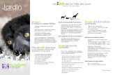 zoologique de Lyon · 2010. 11. 17. · Visite libre : entrée gratuite Visite guidée « Les coulisses du Zoo ! » : tarif unique de 6 € (pas adaptée aux enfants de moins de 6