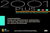 L’INNOVATION DANS LES TRANSPORTS TERRESTRES ...isidoredd.documentation.developpement-durable.gouv.fr/...de 2001 Plus, consacré à l’innovation dans les transports. Réalisé à