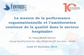 La mesure de la performance organisationnelle et l’amélioration … · 2019. 11. 12. · organisationnelle et l’amélioration continue de la qualité dans le secteur hospitalier