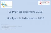 La PreP en novembre 2016 - Agence régionale de santé ... · •Emergence d’une offre de santé et de prévention sexuelle •Parcours individuel avec utilisation de différents