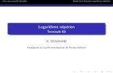 Logarithme népérien · 2013. 5. 22. · John Napier (1550-1617) (dit Néper en France) Vers une nouvelle fonctionEtude de la fonction logarithme népérien La fonction exp : t 7!et