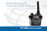 Midland G9/G9E Plus - novaStore produits... · Choisir le mode PMR466 ou LDP 10 Sélection d’un canal 10 ... N° 1 Clip ceinture. Guide d’utilisation Midland G9/G9E Plus | 3 Couverture/portée