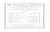 Notre Dame Scholastic - University of Notre Dame ArchivesTHE NOTRE DAME SCHOLASTIC 675 Ue Notre D ame Scholastic A LITERARY—NEWS WEEKLY PUBLISHED AT THE UNIVERSITY OF NOTRE DAME