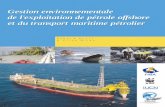 Gestion environnementale de l'exploitation de pétrole ...€¦ · Le Programme Régional de Conservation de la zone côtière et Marine en Afrique de l’ouest, PRCM à pour objectif