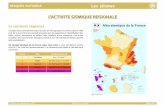 L'ACTIVITE SISMIQUE REGIONALE - Cantal · RISQUES NATURELS Les séismes k L’adaptation des équipements de la maison au séisme Exemples des mesures simples pour protéger sa maison