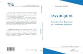 NEU d e m a h SAYYID QUTB - editions-harmattan.fr · Qutb, il a notamment publié « Lecture sur la vie d’un maître à penser de l’islam contemporain : Sayyid Qutb », The Maghreb