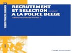 RECRUTEMENT ET SÉLECTION À LA POLICE BELGE 23 - Recrutement et... · Le recrutement, la sélection (et la formation) constituent en ce sens des processus plutôt internes devant