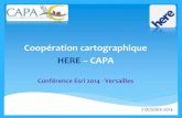 Coopération cartographique HERE CAPA · Présentation des activités HERE 2. Contenu de la base de données ... SOLUTIONS HERE – Esri | III - PRINCIPES DE LA COOPERATION | IV -